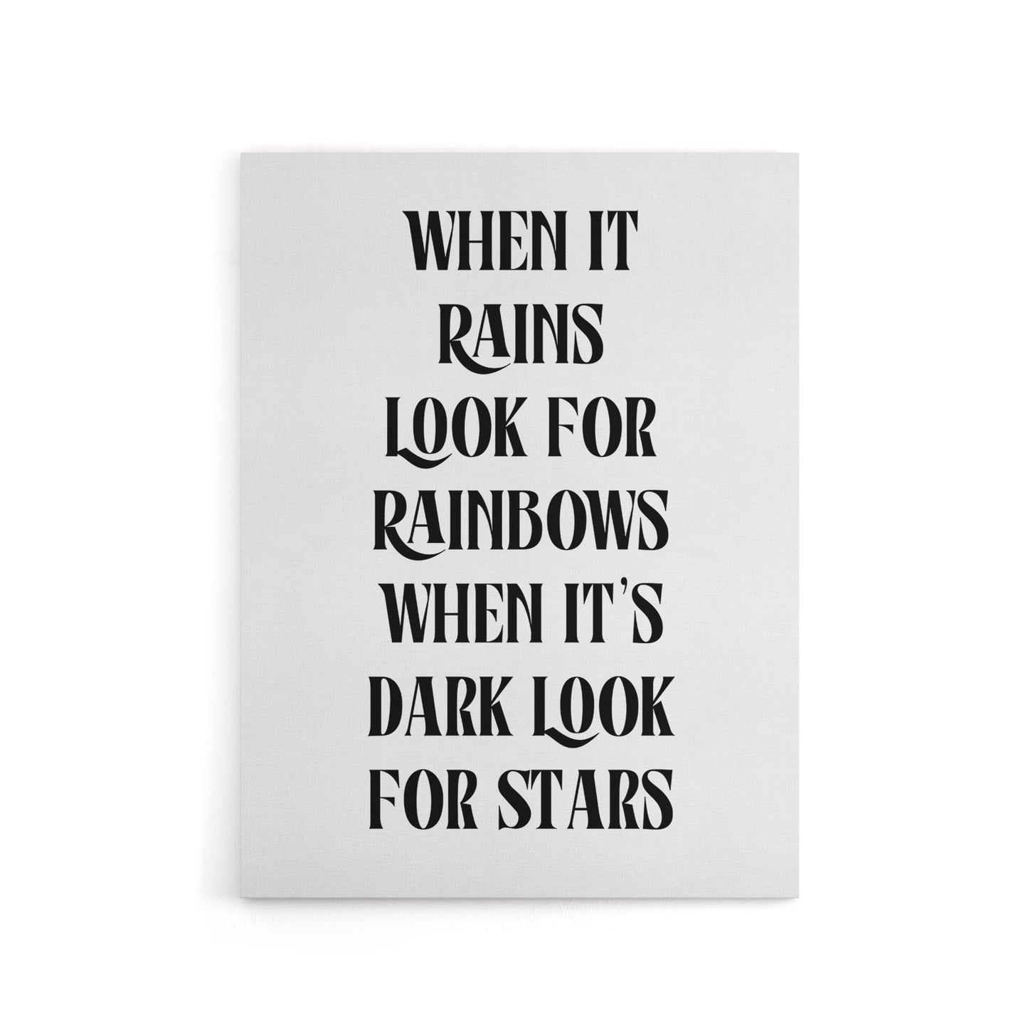 When It Rains Look For Rainbows When Dark Stars Canvas Wall Art Print
