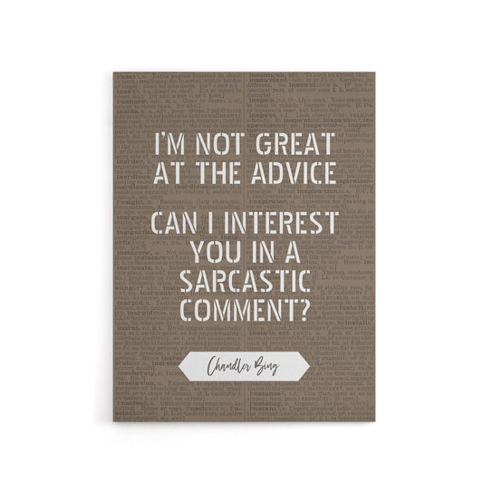 Friends Quote Sarcastic Comment Chandler Canvas Wall Art Print