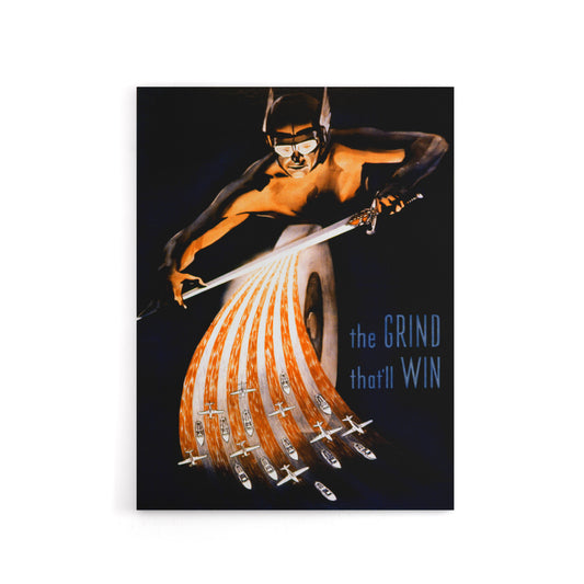 WWII USA Wartime Poster Grind That Will Win Canvas Wall Art Print